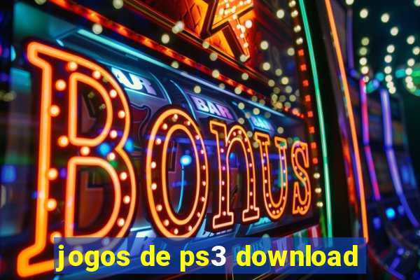 jogos de ps3 download